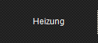 Heizung